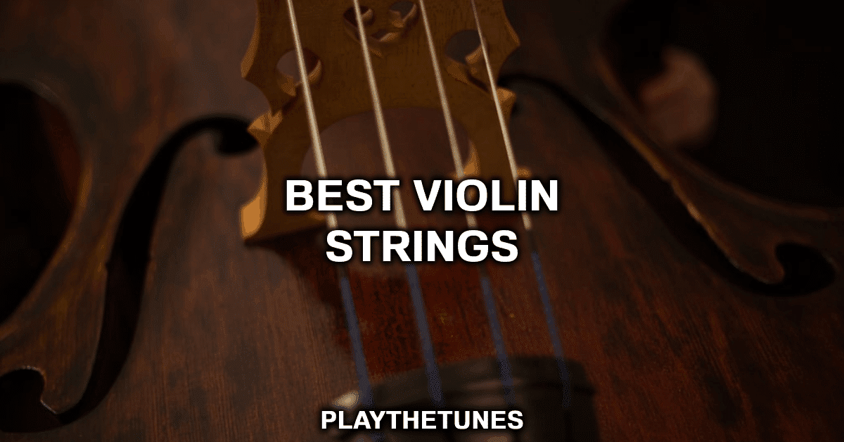good violin strings