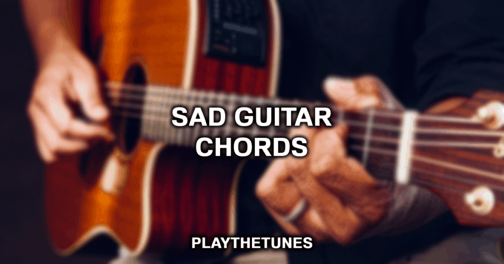 sad guitar chords