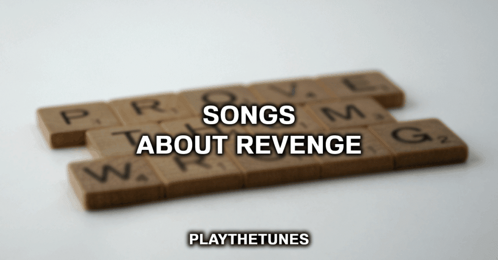 songs about revenge