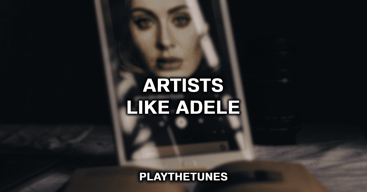 artists like adele