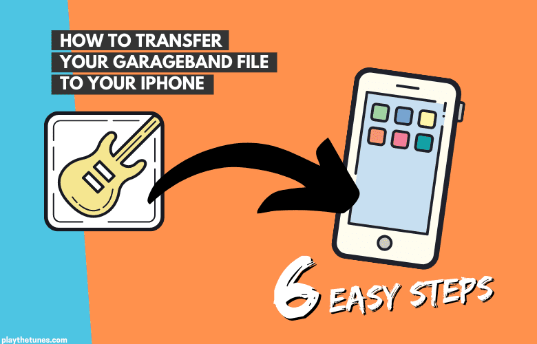 how to transfer your Garageband file to your iPhone