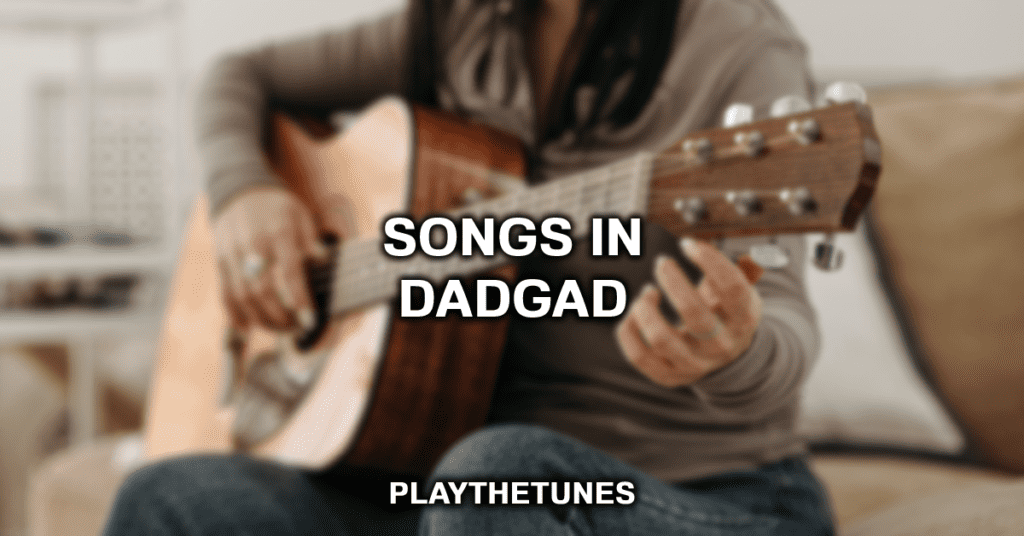 songs in dadgag