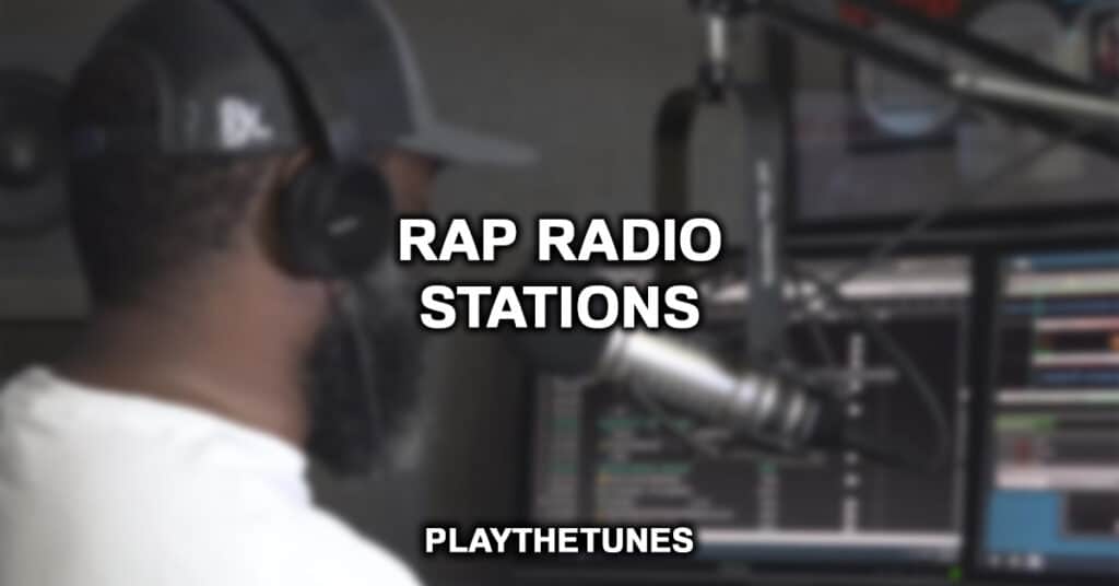 25 Best Rap Radio Stations (2023 List)