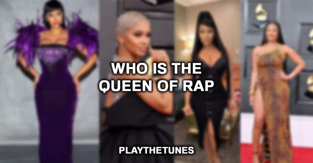 Who Is The Queen Of Rap