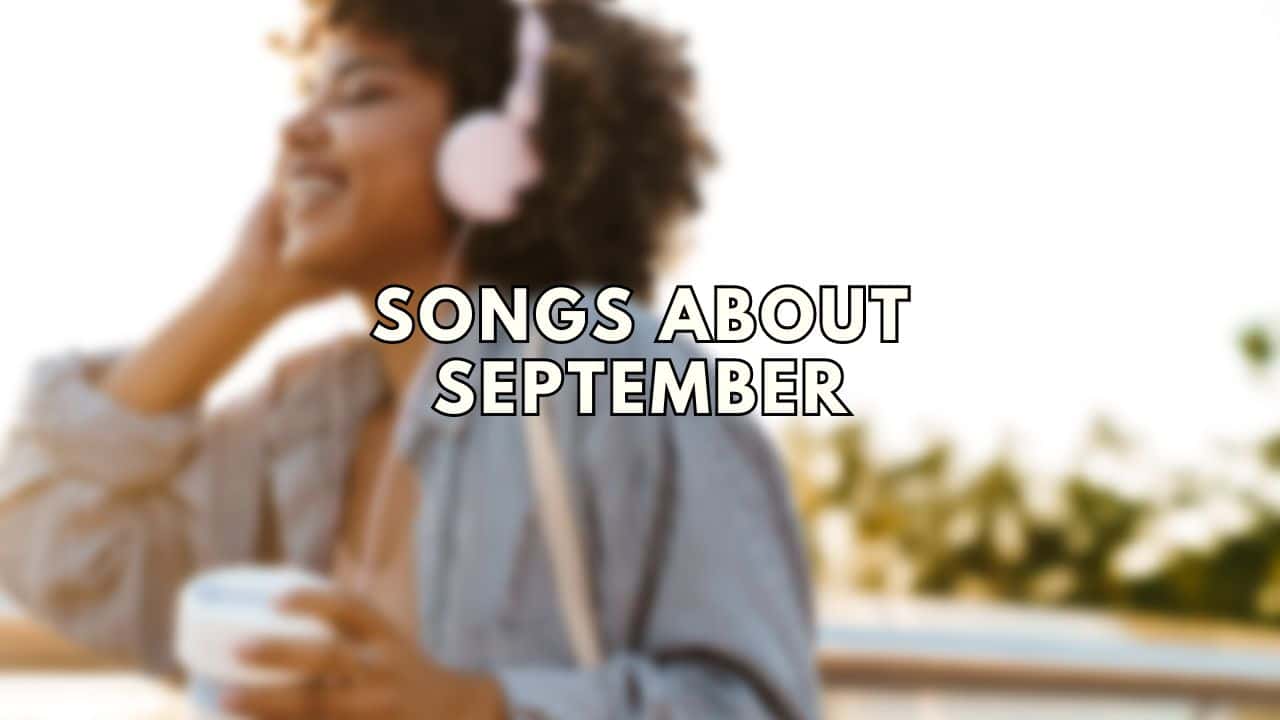 Songs about September featured image from Play the Tunes.